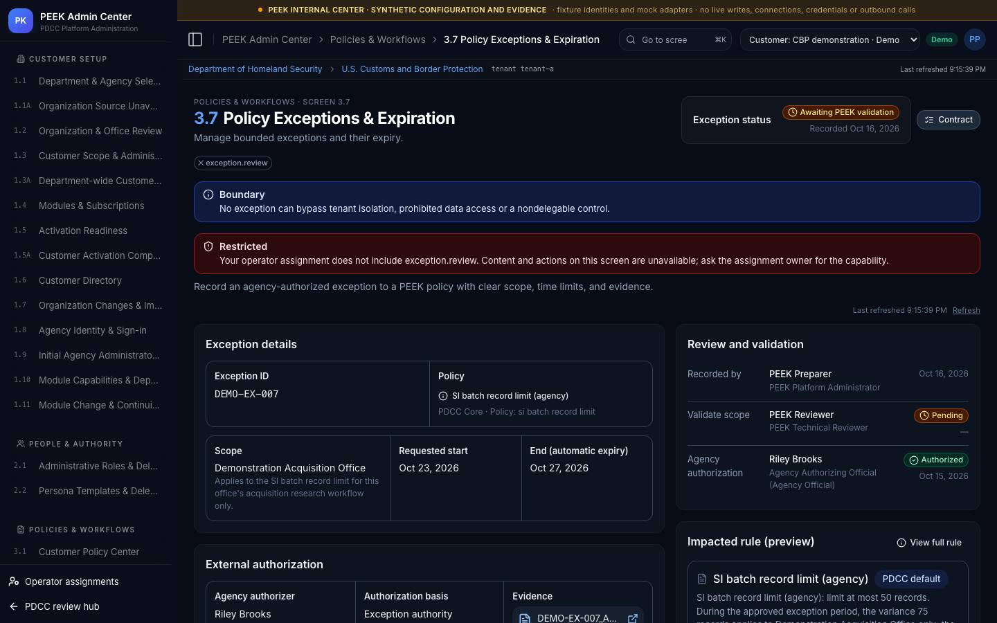 Policy exceptions and expiration — /peek/customers/tenant-a/3-7